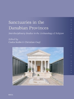 Sanctuaries in the Danubian Provinces - 