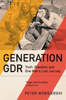 Generation GDR - Peter Wensierski