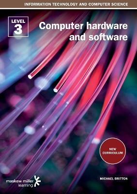 FET College Series Computer Hardware and Software Level 3 Student's Book 2/E