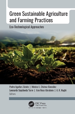 Green Sustainable Agriculture and Farming Practices
