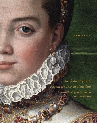 Sofonisba Anguissola - Marco Tanzi