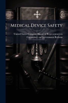 Medical Device Safety - 