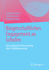 B&uuml;rgerschaftliches Engagement an Schulen - Sebastian Braun, Stefan Hansen, Ronald Langner