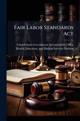 Fair Labor Standards Act - 