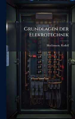 Grundlagen der Elekrotechnik