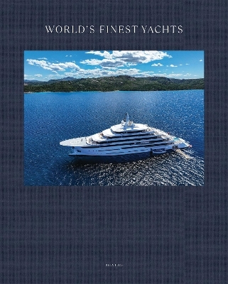 World's Finest Yachts - 