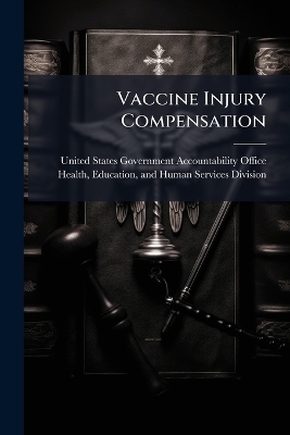Vaccine Injury Compensation - 