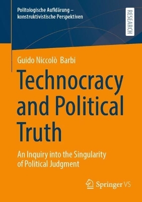 Technocracy and Political Truth