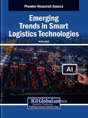 Emerging Trends in Smart Logistics Technologies - 