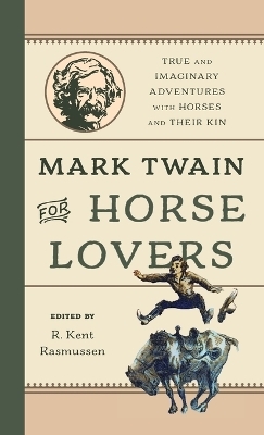 Mark Twain for Horse Lovers