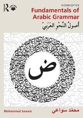 Fundamentals of Arabic Grammar - Mohammed Sawaie