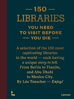 150 libraries you need to visit before you die