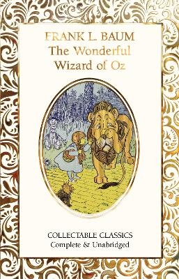 The Wonderful Wizard of Oz - L. Frank Baum