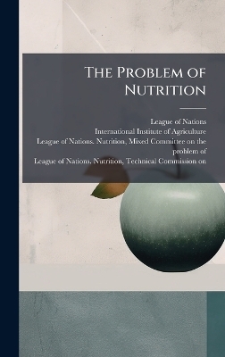 The Problem of Nutrition - 