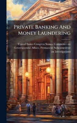 Private Banking And Money Laundering