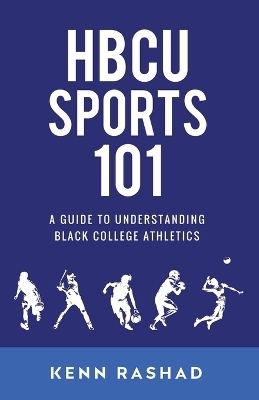 HBCU Sports 101