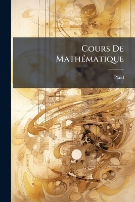 Cours De MathÃ(c)matique