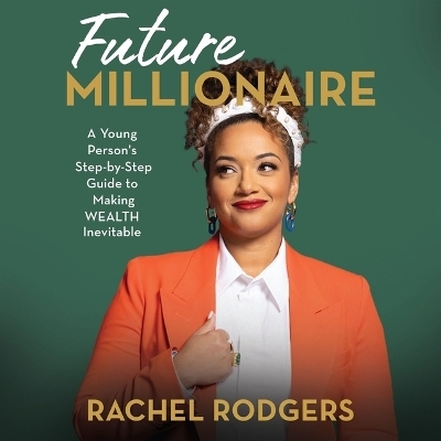Future Millionaire - Rachel Rodgers