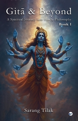 Gita and Beyond - Book 1