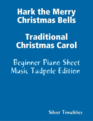 Hark the Merry Christmas Bells Traditional Christmas Carol Beginner Piano Sheet Music Tadpole Edition