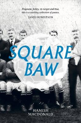 Square Baw - Hamish Macdonald
