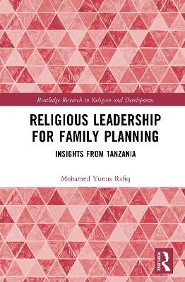 Religious Leadership for Family Planning - Mohamed Yunus Rafiq
