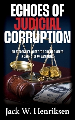 Echoes of Judicial Corruption