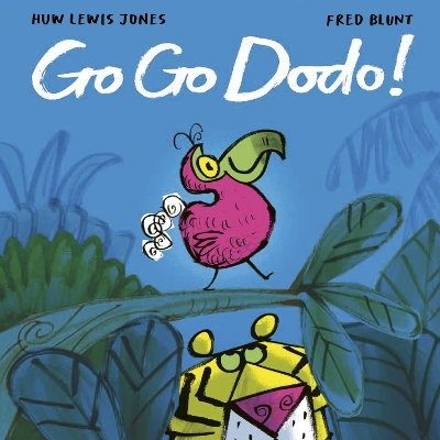 Go Go Dodo! - Huw Lewis Jones