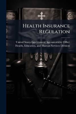 Health Insurance Regulation