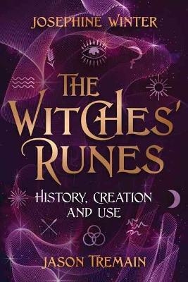 The Witches' Runes - Josephine Winter, Jason Tremain