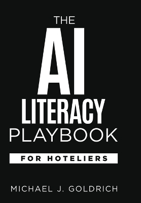 The AI Literacy Playbook for Hoteliers