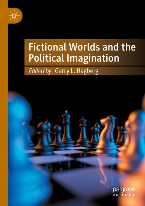 Fictional Worlds and the Political Imagination - 