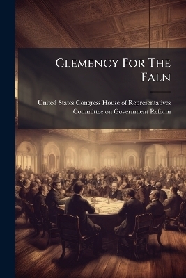 Clemency For The Faln - 