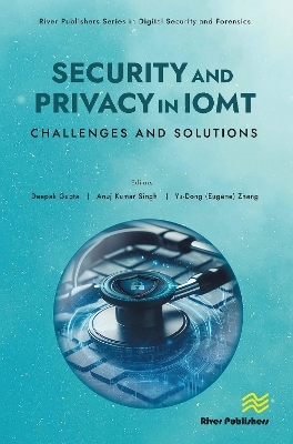 Security and Privacy in IoMT - 
