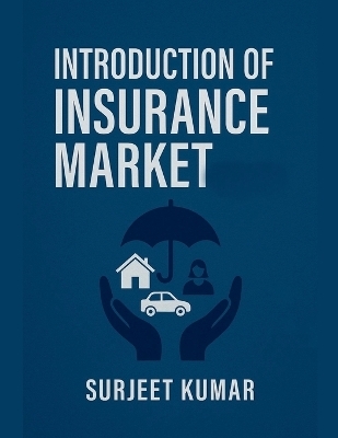 Introduction of Insurance Market
