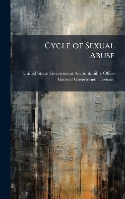 Cycle of Sexual Abuse - 
