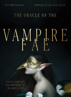Oracle of the Vampire Fae - Tess Whitehurst