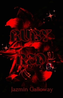 Ruby Red - Jazmin Galloway