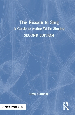 The Reason to Sing - Craig Carnelia