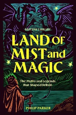 Land of Mist and Magic - Philip Parker