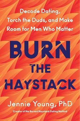 Burn the Haystack - Jennie Young