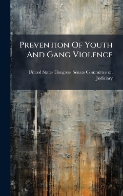 Prevention Of Youth And Gang Violence