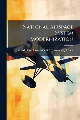 National Airspace System Modernization - 