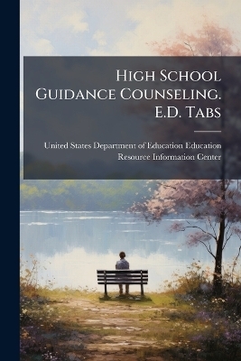 High School Guidance Counseling. E.D. Tabs - 
