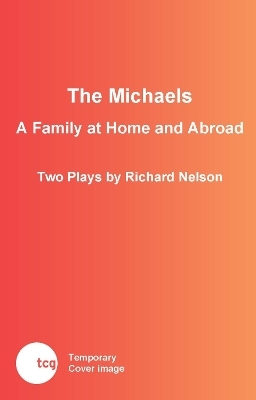 The Michaels - Richard Nelson