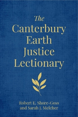 The Canterbury Earth Justice Lectionary