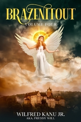 Brazenitout - Wilfred Kanu  Jr