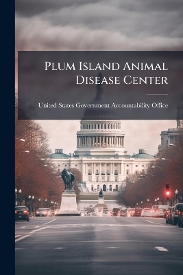 Plum Island Animal Disease Center - 