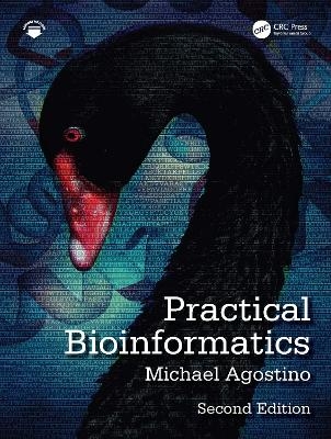 Practical Bioinformatics - Michael Agostino