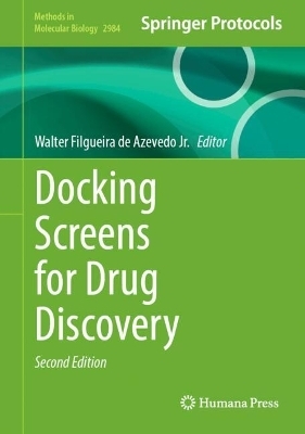 Docking Screens for Drug Discovery - 